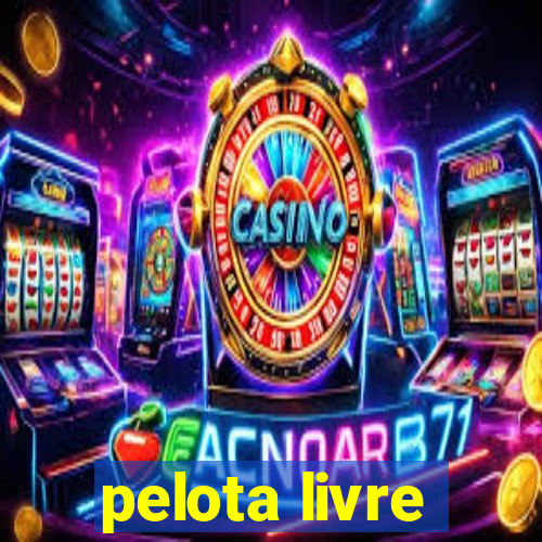 pelota livre